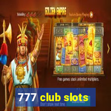 777 club slots